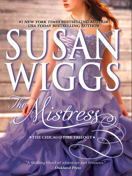 Title details for The Mistress by Susan Wiggs - Wait list